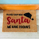 Please stop here Santa We have cookies doormat